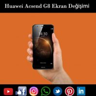 Huawei Ascend G8 ekran değişimi isanbul