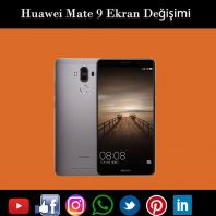 Huawei Mate 9 ekran değişimi istanbul