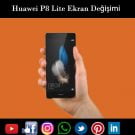 huawei p8 lite ekran değişimi