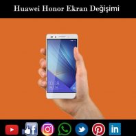 Huawei Honor 7 ekran değişimi istanbul